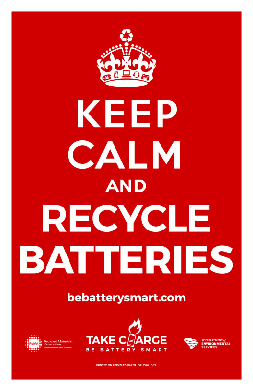 Keep Calm & Recycle Batteries poster